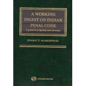 Thomson Reuters A Working Digest on Indian Penal Code [IPC- HB] by Bharat P. Maheshwari